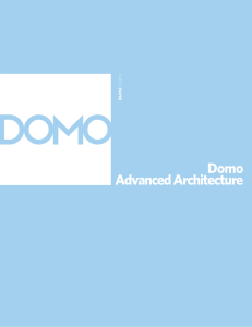 Domo Advanced Architecture