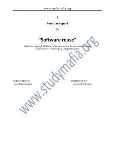 “Software reuse” - Study Mafia:Latest Seminars Topics PPT with