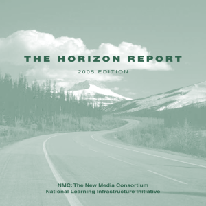 Horizon Report 2005 - New Media Consortium