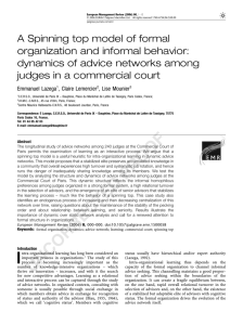 A Spinning top model of formal organization and informal behavior