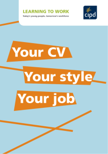 Your CV Your style Your job