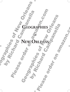 Geographies of New Orleans by Richard Campanella Please order