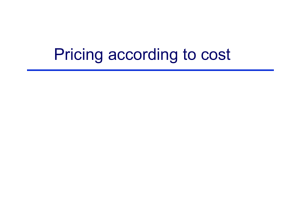 Pricing according to cost