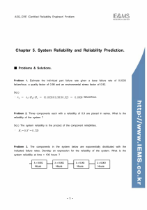 Chapter 5. System Reliability and Reliability Prediction.