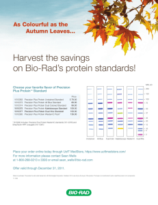 Harvest the savings on Bio-Rad's protein standards!