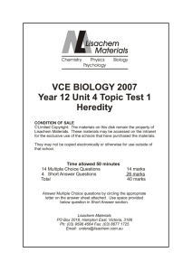 VCE Biology 2007 Unit 4 Topic Test 1 - Heredity