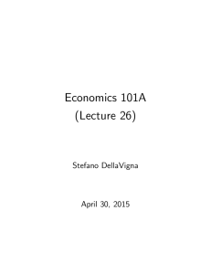 Economics 101A (Lecture 26)