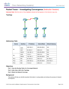 Packet Tracer – Investigating Convergence (Instructor Version)