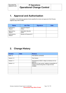 Operational Change Control 1. Approval and Authorisation 2