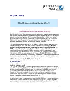 INDUSTRY NEWS PCAOB Issues Auditing Standard No. 5