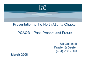Presentation to the North Atlanta Chapter PCAOB – Past, Present