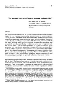 The temporal structure of spoken language understanding