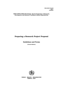 Preparing a Research Project Proposal. Guidelines and Forms