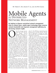 Mobile Agents in Distributed Network Management