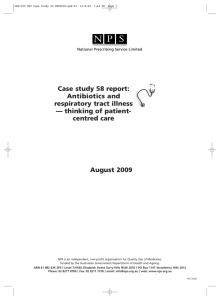 August 2009 Case study 58 report: Antibiotics and respiratory tract