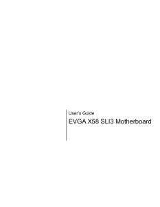 Support Manual for EVGA X58 SLI3 (131-GT