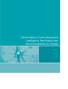 A Brief History of Law Enforcement Intelligence: Past Practice and