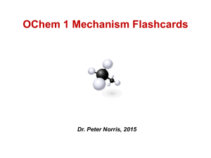 OChem 1 Mechanism Flashcards