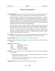 Syllabus, Physics 3102 Mechanics II, Spring semester 2014