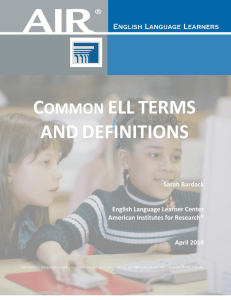 Common ELL Terms and Definitions - American Institutes for Research