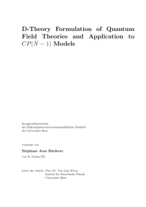 D-Theory Formulation of Quantum Field Theories - Uwe