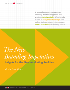 The New Branding Imperatives Insights for the New Marketing