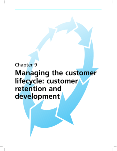 Managing the customer lifecycle: customer retention and development