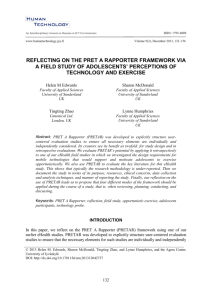 Reflecting on the PRET A Rapporter Framework Via a Field Study of