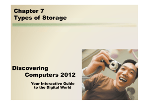 Discovering Computers 2012 Chapter 7 Types of Storage