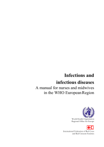 Infections and infectious diseases: A manual for nurses and