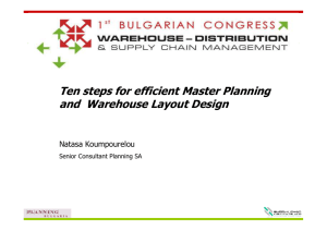 Ten steps for efficient Master Planning and Warehouse Layout