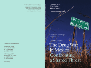 The Drug War in Mexico Confronting a Shared Threat