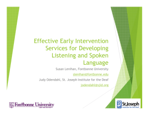 Effective Early Intervention Services for Developing Listening and