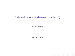 National Income (Mankiw, chapter 3)