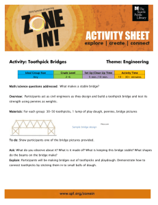 Summer of Learning Activities: Engineering: Toothpick Bridges