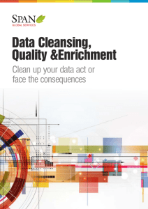 Data cleansing quality and enrichment