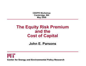 The Equity Risk Premium and the Cost of Capital