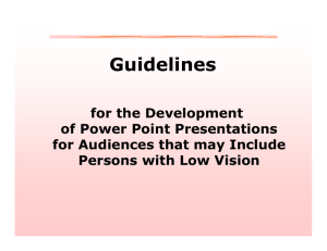 Guidelines for the Development of Power Point Presentations for