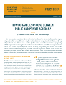 HOW DO FAMILIES CHOOSE BETWEEN PUBLIC AND PRIVATE