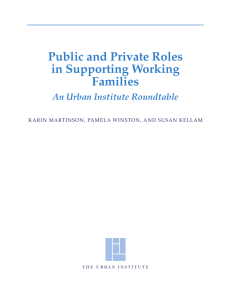 Public and Private Roles in Supporting Working Families