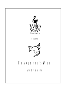 charlotte's web - Wild Swan Theater