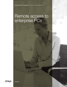 Secure Remote Access to Enterprise PCs