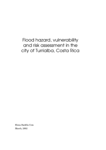 Flood hazard, vulnerability and risk assessment in the city of