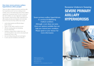 Severe Primary Axillary Hyperhidrosis Fact Sheet.
