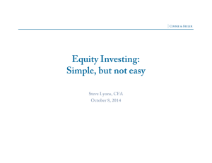 Equity Investing: Simple, but not easy