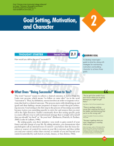Goal Setting, Motivation, and Character