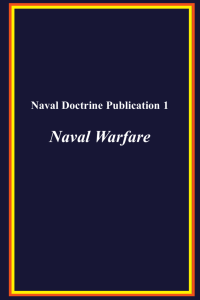 NDP 1 Naval Doctrine Publication 1, Naval Warfare