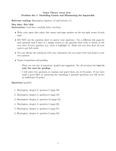 Game Theory (econ 414) Problem Set 1: Modelling Games and