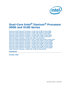 Dual-Core Intel Itanium Processor 9000 and 9100 Series