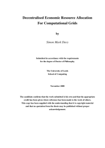 Decentralised Economic Resource Allocation For Computational Grids